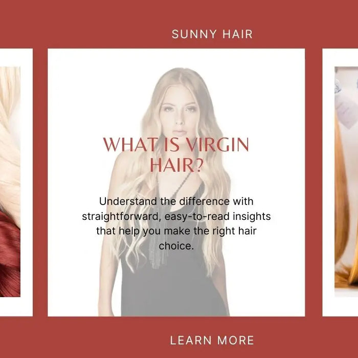 What is Virgin Hair?