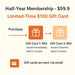 Half-Year Membership – $59.9 Exchange for $100